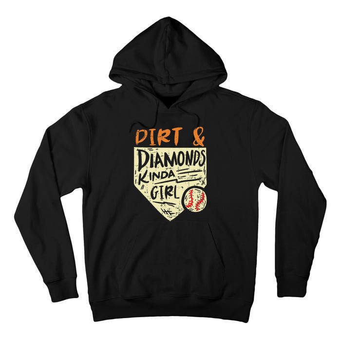 Fun Cute Softball Baseball Dirt & Diamonds Kinda Girl Tall Hoodie