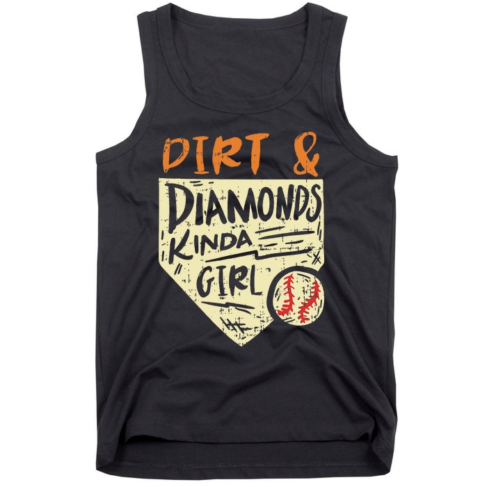 Fun Cute Softball Baseball Dirt & Diamonds Kinda Girl Tank Top