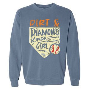 Fun Cute Softball Baseball Dirt & Diamonds Kinda Girl Garment-Dyed Sweatshirt