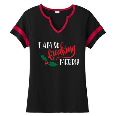 Funny Christmas Spirit Holiday Gift I Am So Freaking Merry Gift Ladies Halftime Notch Neck Tee