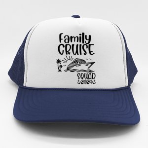 Family Cruise Squad 2024 Family Holiday Matching Cruise Trucker Hat