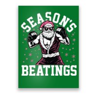 Funny Christmas Seasons Beatings Mma Boxing Santa Claus Poster