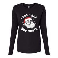 Funny Christmas Santa I Saw That You Nasty Adult Party Gift Womens Cotton Relaxed Long Sleeve T-Shirt