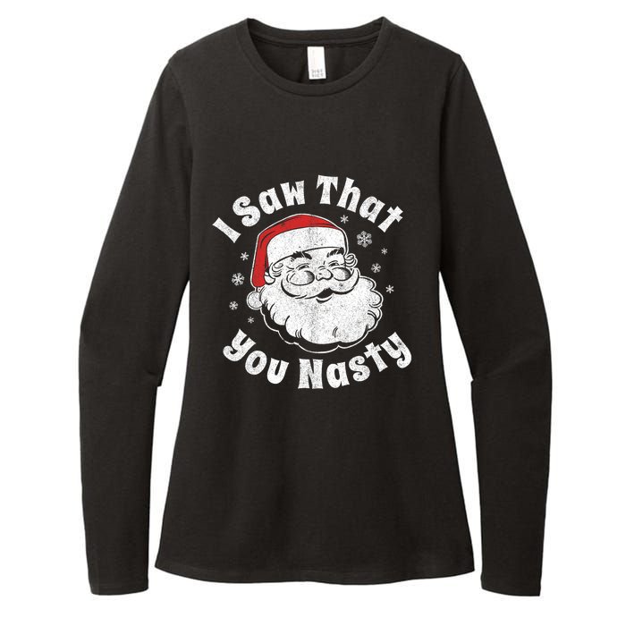 Funny Christmas Santa I Saw That You Nasty Adult Party Gift Womens CVC Long Sleeve Shirt