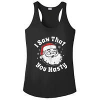 Funny Christmas Santa I Saw That You Nasty Adult Party Gift Ladies PosiCharge Competitor Racerback Tank