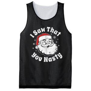 Funny Christmas Santa I Saw That You Nasty Adult Party Gift Mesh Reversible Basketball Jersey Tank