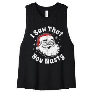 Funny Christmas Santa I Saw That You Nasty Adult Party Gift Women's Racerback Cropped Tank