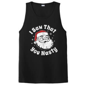 Funny Christmas Santa I Saw That You Nasty Adult Party Gift PosiCharge Competitor Tank