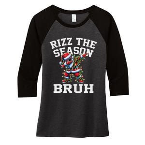 Funny Christmas Santa Xmas Rizz The Season Bruh Women's Tri-Blend 3/4-Sleeve Raglan Shirt