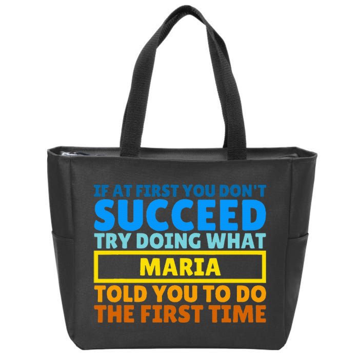 Funny Customized Saying For Maria Zip Tote Bag