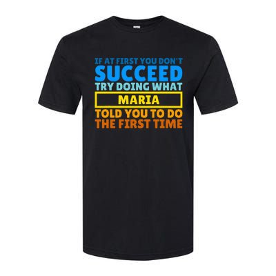 Funny Customized Saying For Maria Softstyle® CVC T-Shirt