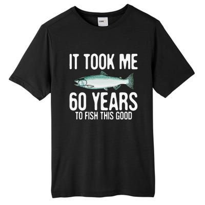 Funny Chinook Salmon Fishing 60th Birthday 60 Years To Fish Tall Fusion ChromaSoft Performance T-Shirt