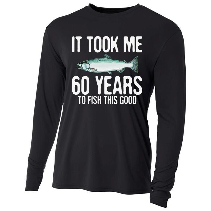 Funny Chinook Salmon Fishing 60th Birthday 60 Years To Fish Cooling Performance Long Sleeve Crew