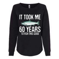 Funny Chinook Salmon Fishing 60th Birthday 60 Years To Fish Womens California Wash Sweatshirt