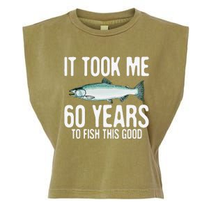 Funny Chinook Salmon Fishing 60th Birthday 60 Years To Fish Garment-Dyed Women's Muscle Tee