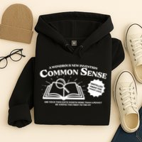 Funny Common Sense Advertisement Hoodie