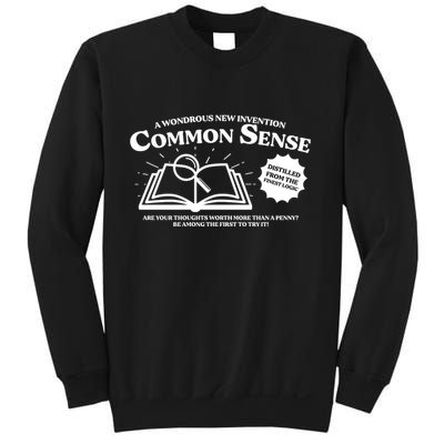Funny Common Sense Advertisement Sweatshirt