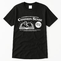 Funny Common Sense Advertisement Tall T-Shirt