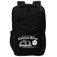 Funny Common Sense Advertisement Impact Tech Backpack