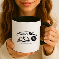 Funny Common Sense Advertisement Mug