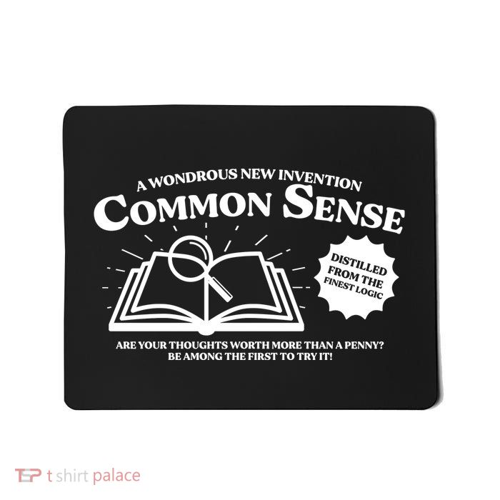Funny Common Sense Advertisement Mousepad