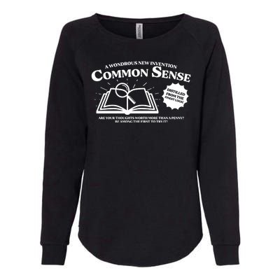 Funny Common Sense Advertisement Womens California Wash Sweatshirt