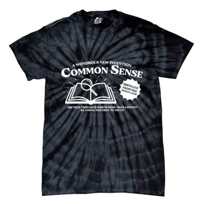 Funny Common Sense Advertisement Tie-Dye T-Shirt