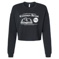 Funny Common Sense Advertisement Cropped Pullover Crew