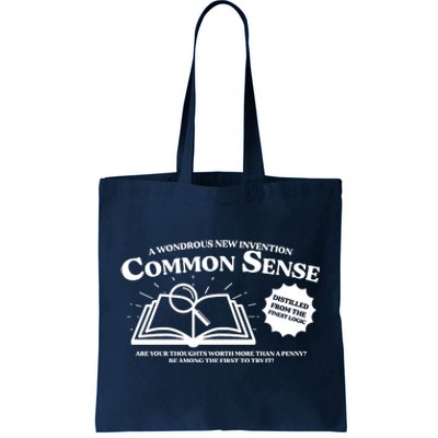 Funny Common Sense Advertisement Tote Bag