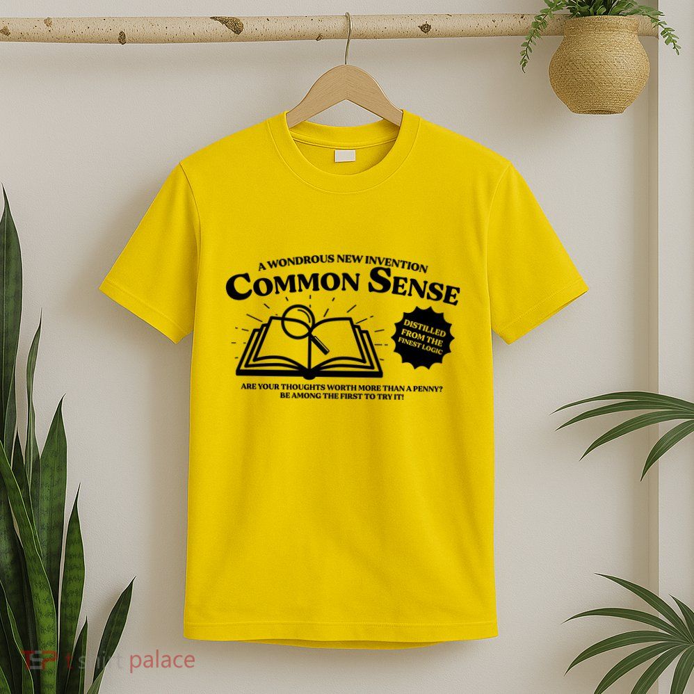 Funny Common Sense Advertisement T-Shirt