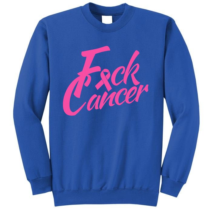 Fck Cancer Survivor Fighter Cancer Awareness Cute Gift Sweatshirt