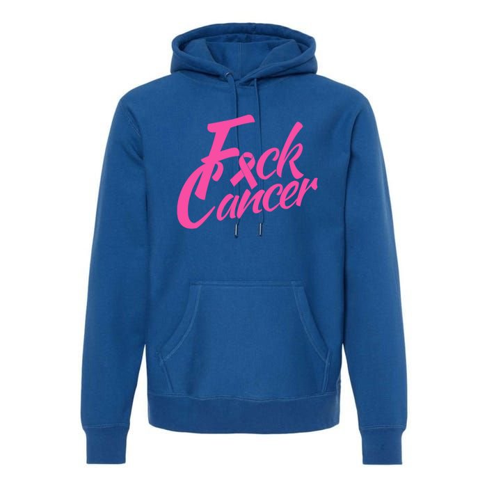 Fck Cancer Survivor Fighter Cancer Awareness Cute Gift Premium Hoodie