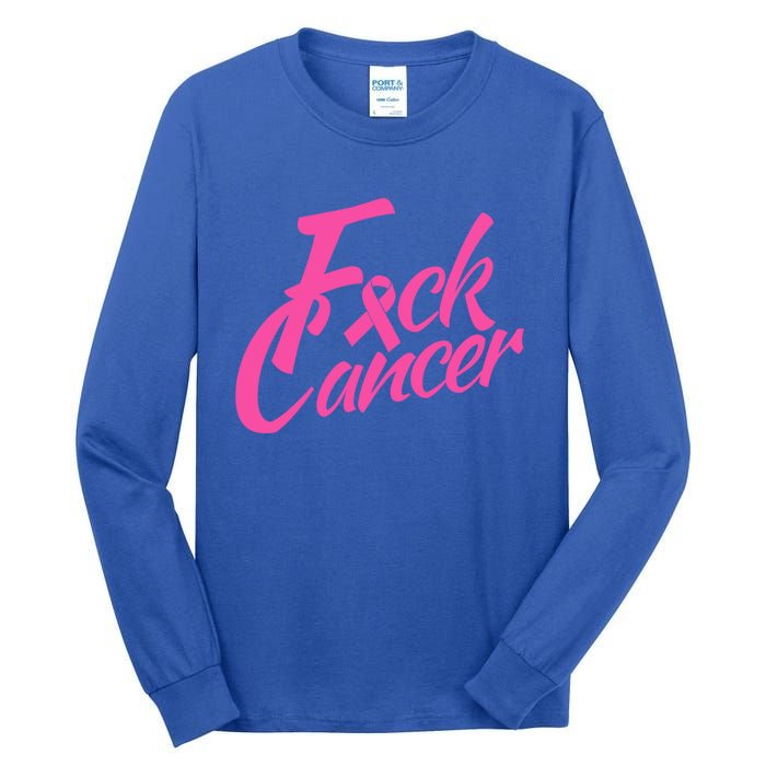 Fck Cancer Survivor Fighter Cancer Awareness Cute Gift Tall Long Sleeve T-Shirt