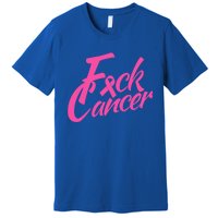 Fck Cancer Survivor Fighter Cancer Awareness Cute Gift Premium T-Shirt