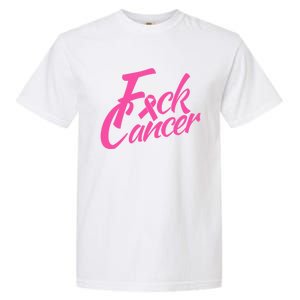 Fck Cancer Survivor Fighter Cancer Awareness Cute Gift Garment-Dyed Heavyweight T-Shirt