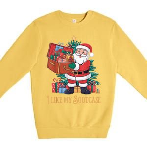 Funny Christmas Santa Claus I Like My Sootcase Viral Meme Premium Crewneck Sweatshirt