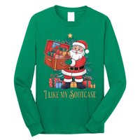 Funny Christmas Santa Claus I Like My Sootcase Viral Meme Long Sleeve Shirt