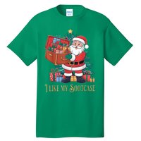 Funny Christmas Santa Claus I Like My Sootcase Viral Meme Tall T-Shirt