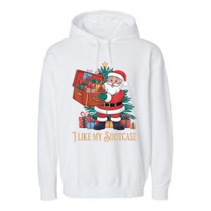 Funny Christmas Santa Claus I Like My Sootcase Viral Meme Garment-Dyed Fleece Hoodie