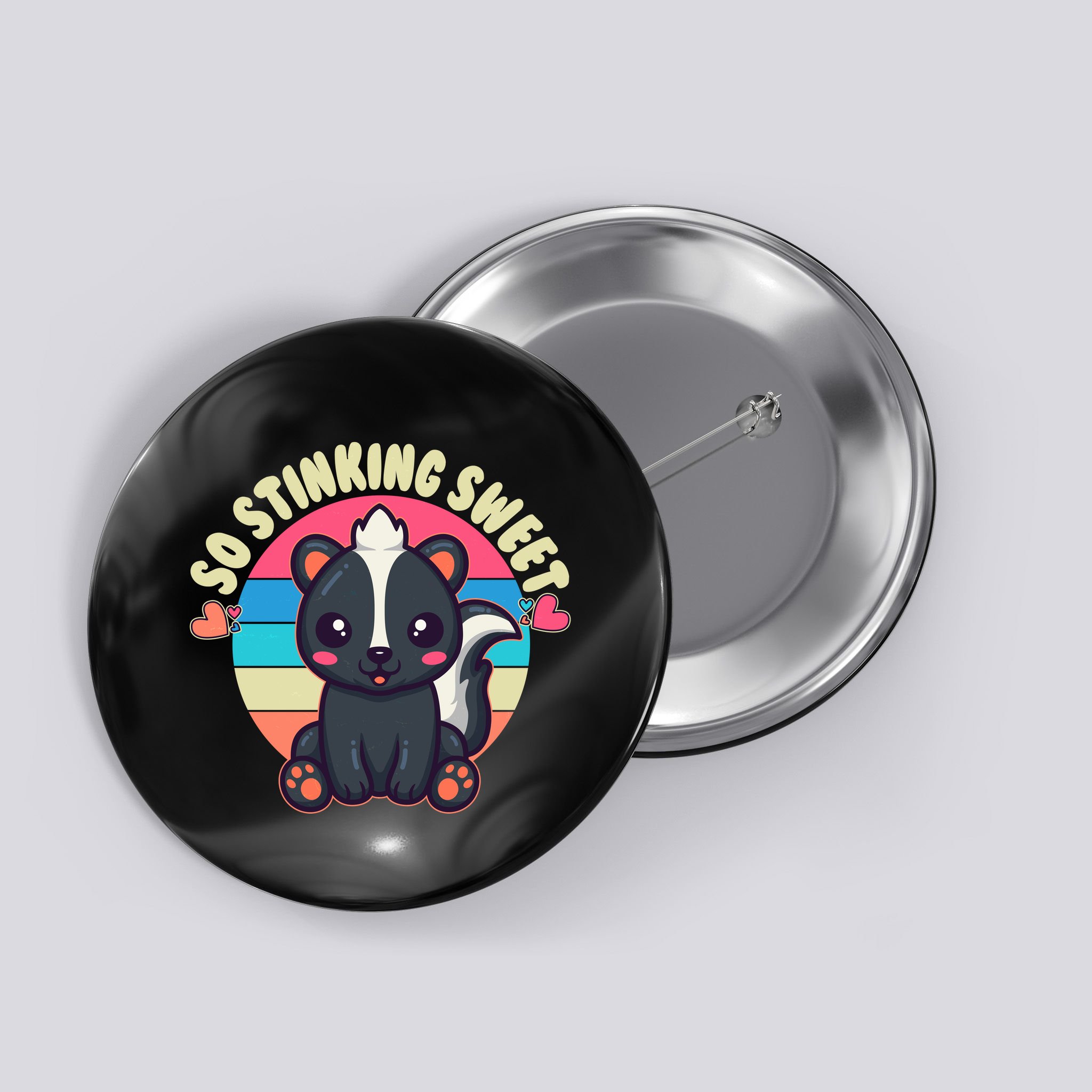 Funny Cute Skunk So Stinking Sweet Button