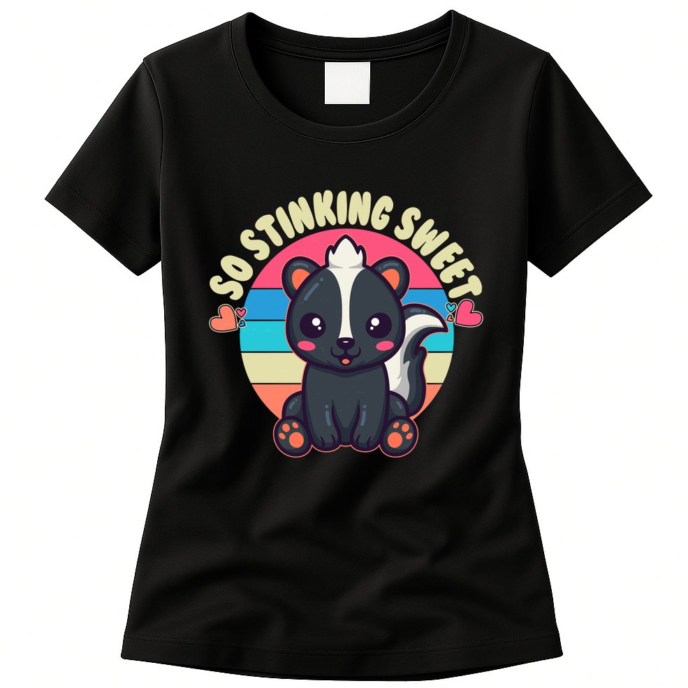 Funny Cute Skunk So Stinking Sweet Womens T-Shirt