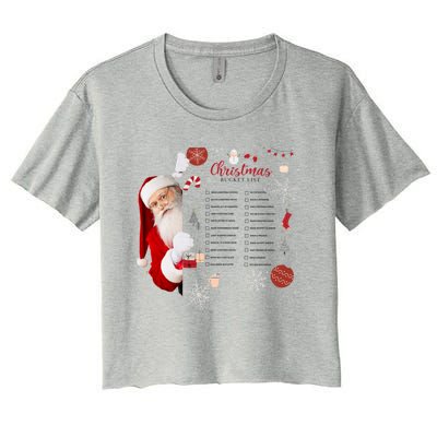 Funny Cute Santa Christmas Check Bucket List Gift For Mom Gift Women's Crop Top Tee