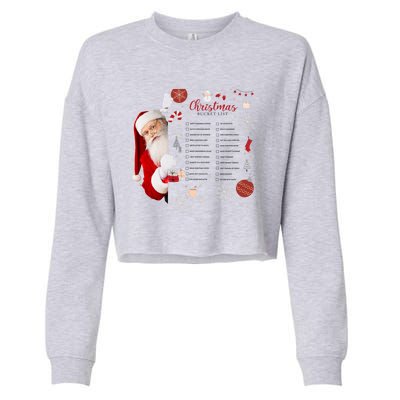 Funny Cute Santa Christmas Check Bucket List Gift For Mom Gift Cropped Pullover Crew