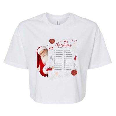 Funny Cute Santa Christmas Check Bucket List Gift For Mom Gift Bella+Canvas Jersey Crop Tee