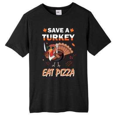 Funny Cute ''Save A Turkey Eat Pizza'' Thanksgiving Turkey Day Pizza Lover For Tall Fusion ChromaSoft Performance T-Shirt