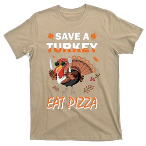 Funny Cute ''Save A Turkey Eat Pizza'' Thanksgiving Turkey Day Pizza Lover For T-Shirt