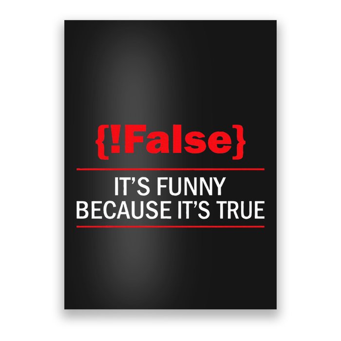 !False Computer Science Programmer Coding Software Coder Poster