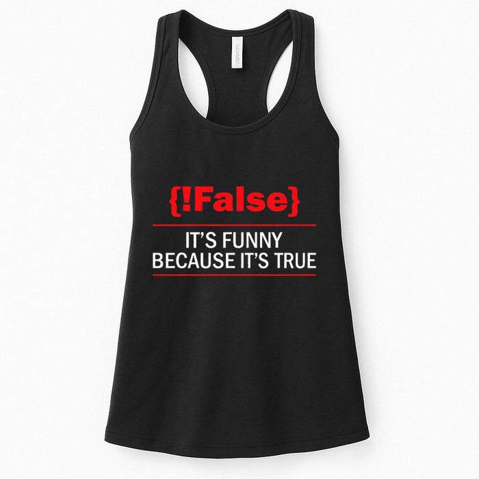 !False Computer Science Programmer Coding Software Coder Women's Racerback Tank