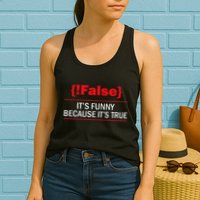 !False Computer Science Programmer Coding Software Coder Women's Racerback Tank