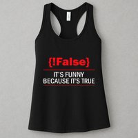 !False Computer Science Programmer Coding Software Coder Women's Racerback Tank